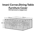 Rectangular Rain Cover 235x170x85cm - Harlyn Corner Sofa with Table - Imani 8 Seater Dining Set